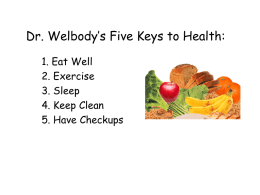Dr. Welbody*s Five Keys to Health: