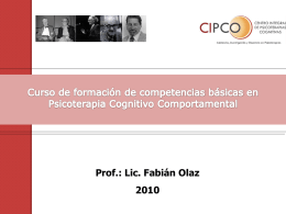 Diapositiva 1 - Centro Integral de Psicoterapias Cognitivas (CIPCO)