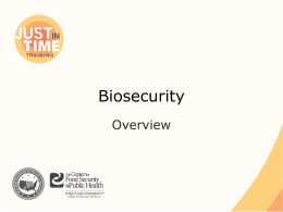 Biosecurity: Overview - The Center for Food Security and Public Health