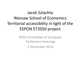 Territorial accessibility in light of the ESPON ET2050 project