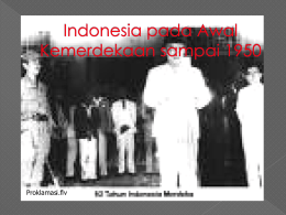 Indonesia pada Awal Kemerdekaan - asmarahistory