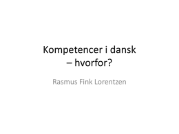 Kompetencer i dansk - hvorfor? (pptx-fil) - Rasmus-Fink