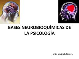 Bases neurobioquímicas de la psicología