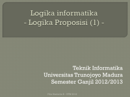 Logika informatika - Logika Proposisi (1) -