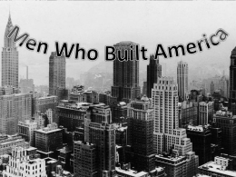 men_who_built_america[1]
