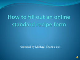How to fill out an online standard recipe form