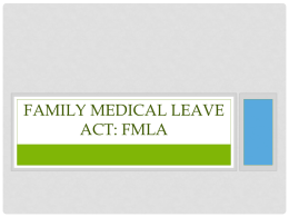 Family Medical Leave Act: FMLA