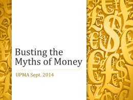 UPMA_2014_Busting_the_Myths_of_Money