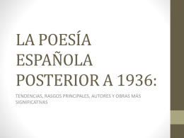 LA POESÍA ESPAÑOLA POSTERIOR A 1936: