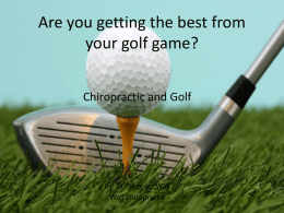 Are you getting the best from your golf game?
