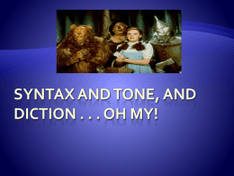 Syntax, tone, and diction . . . Oh my!