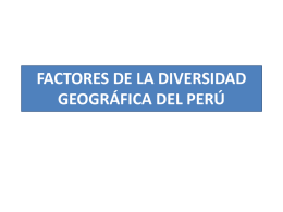 factores de la diversidad geográfica del perú