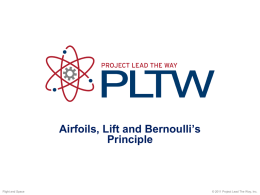 Airfoils, Lift and Bernoulli`s Principle