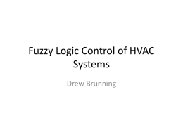 Fuzzy Logic Control of HVAC Systems