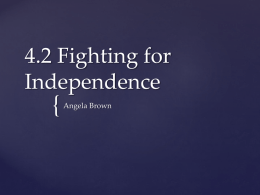 4.2 Fighting for Independence