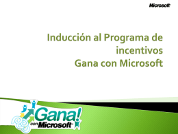 Inducción al Programa de incentivos Gana con Microsoft