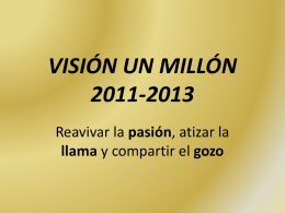 VISIÓN UN MILLÓN 2011-2013 - Misión Venezolana de los Llanos