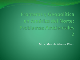 Fronteras y Geopolítica en América del Norte