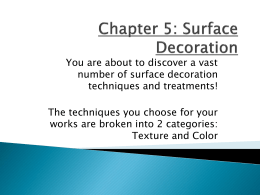 Chapter 5: Surface Decoration