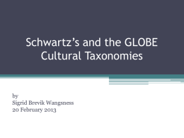Schwartz`s and the Globe Cultural Taxonomies
