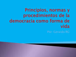 Principios, normas y procedimientos de la democracia