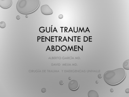 Guia Trauma penetrante de abdomen