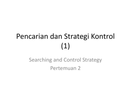 Pencarian dan Strategi Kontrol_pertemuan2
