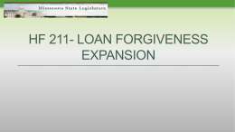 An Evaluation of Minnesota`s Loan Forgiveness Program