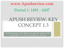 APUSH-Review-Key-Concept-1.3