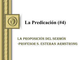 IBBA107-05-ppt visuales – La Predicación Bíblica – Proposicion