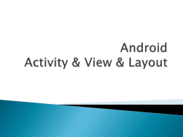 Activity & View & Layout