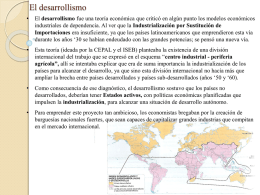 El desarrollismo - historia socioeconómica de américa latina y