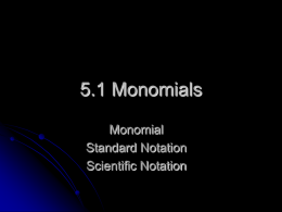 5.1 Monomials