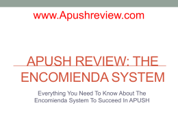 APUSH-Review-Encomiendas