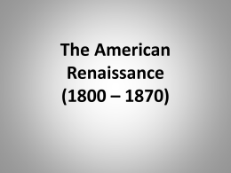 The American Renaissance (1800