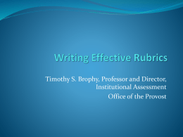 Module 7: Item Writing 4 Introduction to Rubric Development