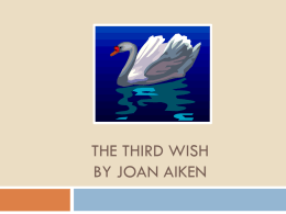 The Third Wish Pre-Reading ppt