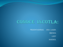 CONOCE IXCOTLA
