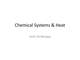 Chemical Systems & Heat