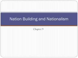 Nation Building and Nationalism