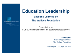 Education Leadership: Lessons Learned from the Wallace Foundation