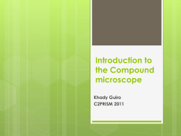Introduction to the Microscope: Compound microscope