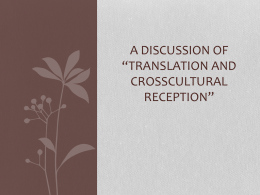 A Discussion of *Translation and CrossCultural Reception*