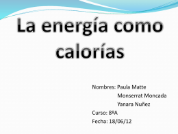 Grupo 3.. La energia como calorias