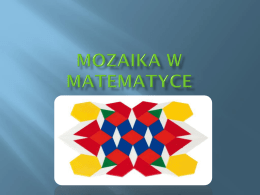 prace uczniow MOZAIKA W MATEMATYCE