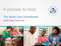 The Social Care Commitment - a promise to keep