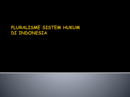 pluralisme sistem hukum di indonesia tujuan instruksional umum