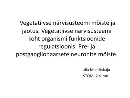 Vegetatiivse närvisüsteemi mõiste - Julia Mastitskaja e