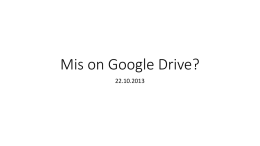 Mis on Google Drive?