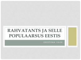 Rahvatants ja selle populaarsus Eestis Sissejuhatus